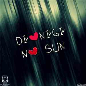 Dionigi - No Sun FLAC
