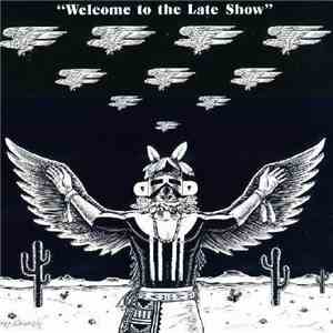 Eagles - Welcome To The Late Show FLAC