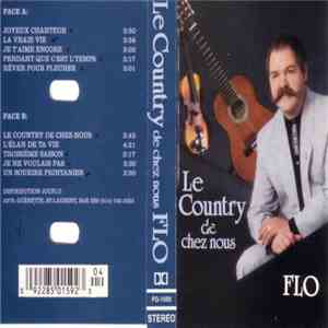 Flo - Le Country De Chez-Nous FLAC