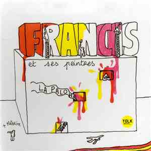 Francis Et Ses Peintres + Katerine - La Paloma FLAC