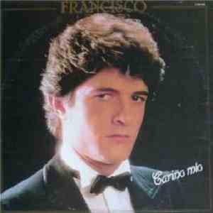 Francisco  - Cariño Mio FLAC