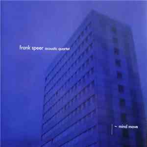 Frank Speer Acoustic Quartet - Mind Move FLAC