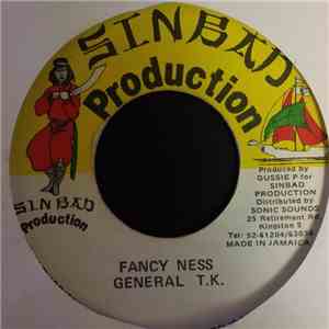 General T.K. - Fancy Ness FLAC