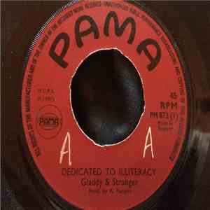 Gladdy & Stranger - Dedicated to Illiteracy FLAC