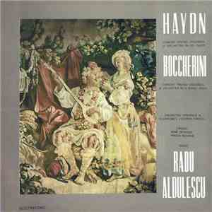 Haydn / Boccherini - Solist: Radu Aldulescu - Concert Pentru Violoncel Și Orchestră În Do Major / Concert Pentru Violoncel Și Orchestră În Si Bemol Major FLAC