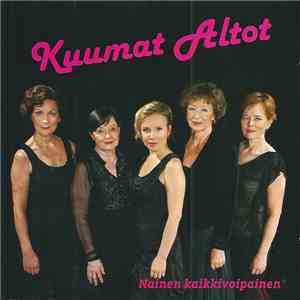 Kuumat Altot - Nainen Kaikkivoipainen FLAC