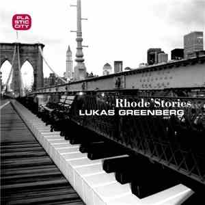 Lukas Greenberg - Rhode'Stories FLAC