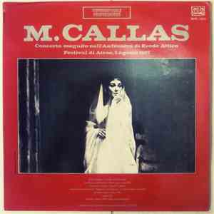 Maria Callas - Concerto Eseguito Nell' Anfiteatro di Erode Attico - Festival di Atene 1957 FLAC