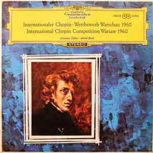 Maurizio Pollini, Michel Block - Internationaler Chopin-Wettbewerb Warschau 1960 [International Chopin Competition Warsaw 1960] FLAC
