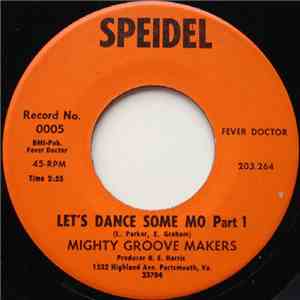Mighty Groove Makers - Let's Dance Some Mo FLAC