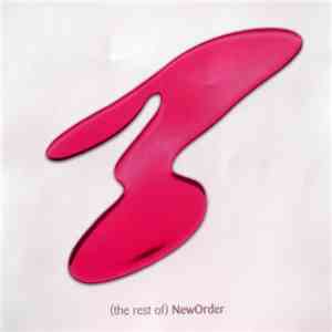 NewOrder - (The Rest Of) NewOrder FLAC