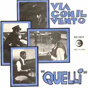 Quelli - Via Con Il Vento FLAC