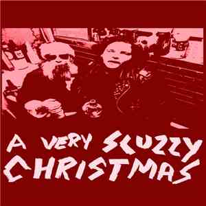Scuzz - A Very Scuzzy Christmas FLAC