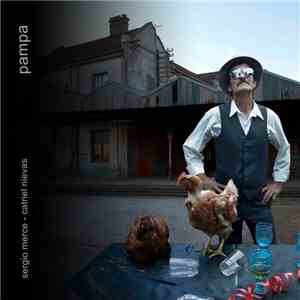 Sergio Merce - Catriel Nievas - Pampa FLAC
