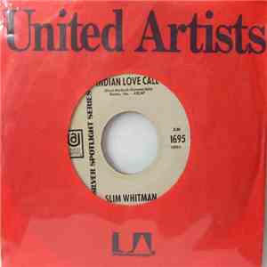 Slim Whitman - Indian Love Call / Rose Marie FLAC