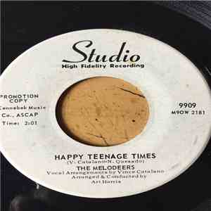 The Melodeers  - Happy Teenage Times / Goo Goo (Sounds) FLAC