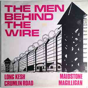The Men Behind The Wire - Men Behind The Wire FLAC