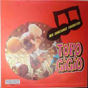 Topo Gigio  - Mis Canciones Favoritas FLAC