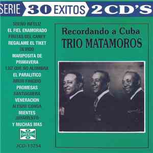 Trio Matamoros - Recordando A Cuba Trío Matamoros FLAC