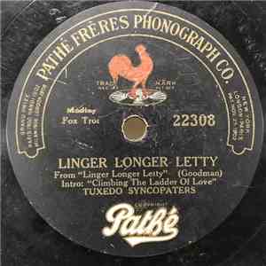 Tuxedo Syncopaters - Linger Longer Letty / In And Out FLAC