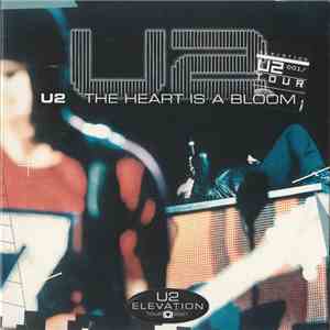 U2 - The Heart Is A Bloom FLAC