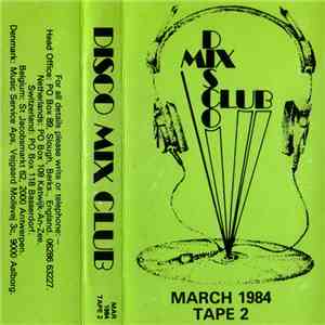 Various - Disco Mix Club - March 1984 - Tape 2 FLAC