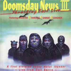 Various - Doomsday News III Thrashing East Live FLAC