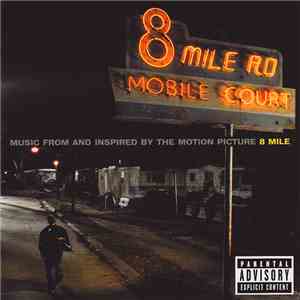 Various - Music From And Inspired By The Motion Picture 8 Mile FLAC