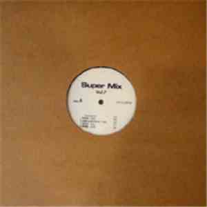Various - Super Mix Vol.7 FLAC