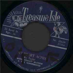 Vic Taylor With Tommy McCook & The Supersonics / Tommy McCook And The Supersonics - My Heart Aches / Black Coffee FLAC