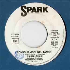 Walter Chiari - Consoliamoci Nel Tango FLAC