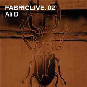 Ali B - FabricLive. 02 FLAC