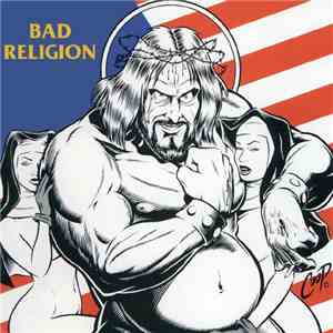 Bad Religion - American Jesus FLAC