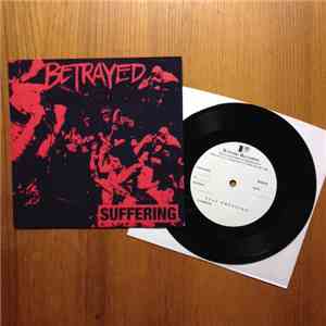Betrayed - Suffering FLAC