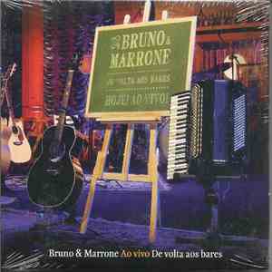 Bruno & Marrone - De Voltas Aos Bares - Hoje! Ao Vivo! FLAC