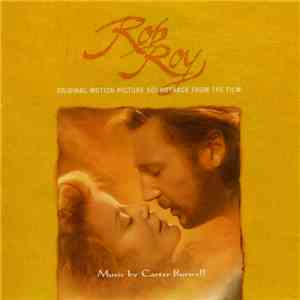 Carter Burwell - Rob Roy - Original Motion Picture Soundtrack From The Film FLAC