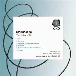 Clandestine  - The Leisure EP FLAC