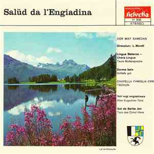 Cor Mixt Samedan / Chapella Famiglia Erni, Tschlin - Salüd Da L'Engiadina FLAC