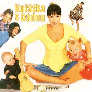 Dagmar Patrasová - Kuřátka S Dádou FLAC