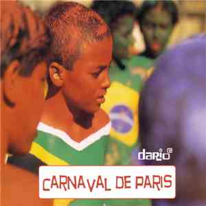 Dario G - Carnaval De Paris FLAC