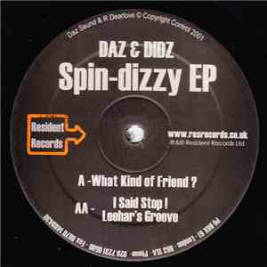 Daz & Didz - Spin-Dizzy EP FLAC