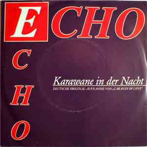 Echo Echo - Karawane In Der Nacht FLAC