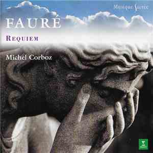 Fauré - Michel Corboz - Requiem FLAC
