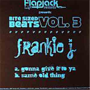 Frankie J. - Bite Sized Beats Vol. 3 FLAC