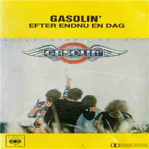 Gasolin' - Efter Endnu En Dag FLAC