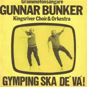 Gunnar Bunker - Gymping Ska De' Va' FLAC