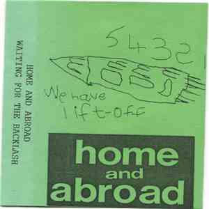 Home And Abroad - Waiting For The Backlash FLAC