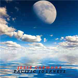 Jesse Carmona  - Pacific Journeys FLAC