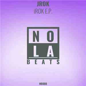 Jrok - iROK E.P. FLAC