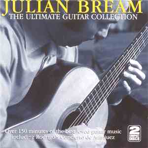 Julian Bream - The Ultimate Guitar Collection FLAC